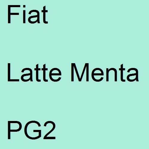 Fiat, Latte Menta, PG2.